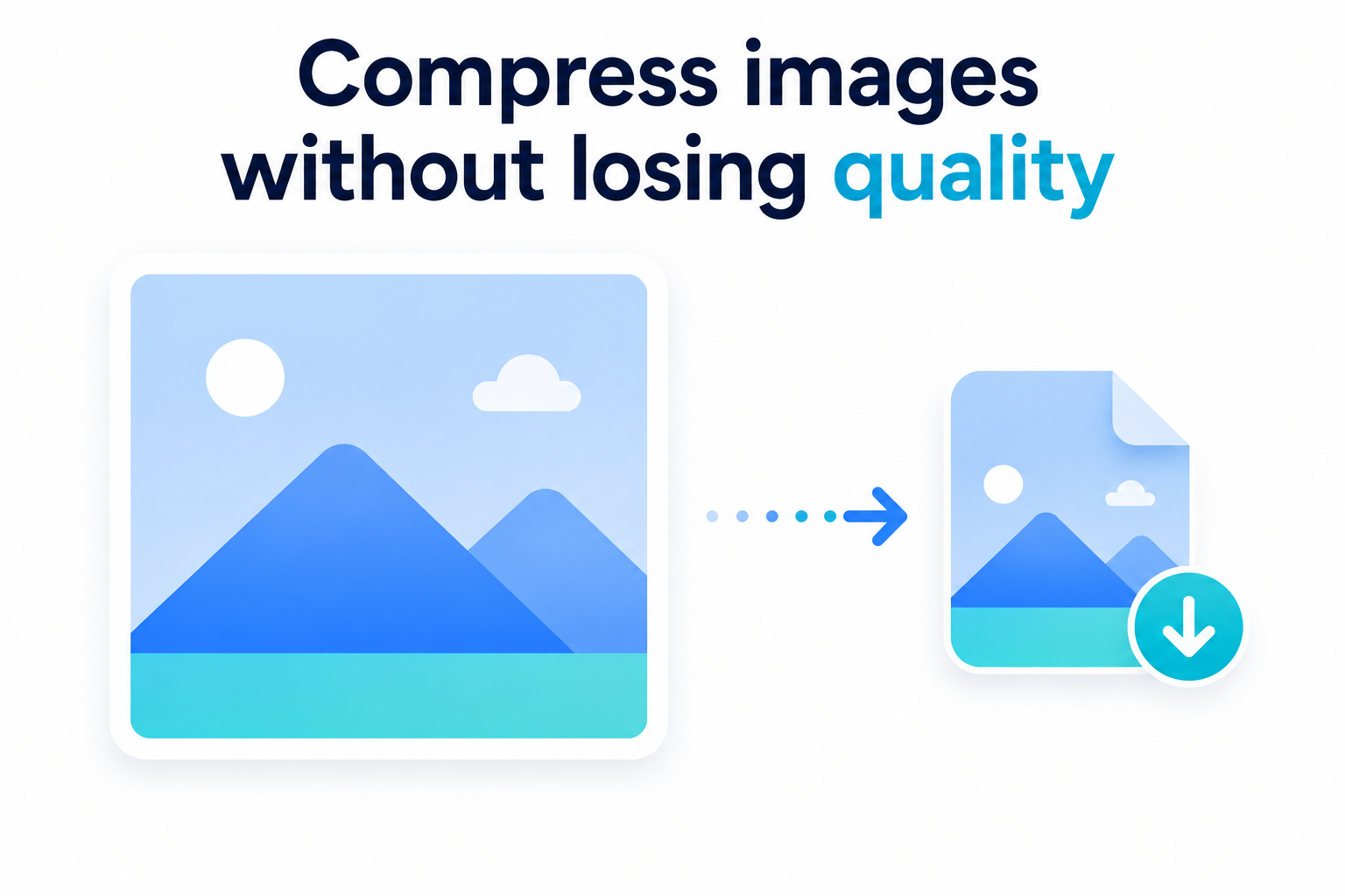How to Compress Images Without Losing Quality
